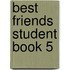 Best Friends Student Book 5