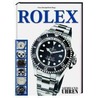 Best Of Armbanduhren: Rolex door F.C. Heel