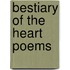 Bestiary of the Heart Poems