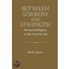 Between Sorrow and Strength door Onbekend