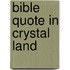 Bible Quote In Crystal Land
