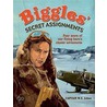 Biggles' Secret Assignments door W.E. Johns