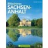 Bildschönes Sachsen Anhalt