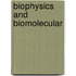 Biophysics And Biomolecular