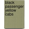 Black Passenger Yellow Cabs door Stefhen fd Bryan