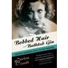 Bobbed Hair And Bathtub Gin by Nan A. Talese