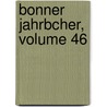 Bonner Jahrbcher, Volume 46 door Verein Altertumsfreunden Von Rheinlande