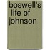 Boswell's  Life Of Johnson