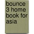 Bounce 3 Home Book For Asia