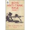 Boys Anti-Tank Rifle Mark I door Anon