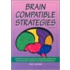 Brain Compatible Strategies