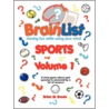 Brainlist Sports - Volume 1 by Brian M. Brown