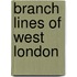 Branch Lines Of West London
