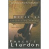 Breaking Controlling Powers by Roberts Liardon