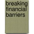 Breaking Financial Barriers