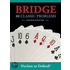 Bridge 100 Classic Problems
