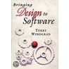 Bringing Design To Software door Terry Winograd