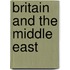 Britain And The Middle East