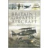 Britain's Greatest Aircraft