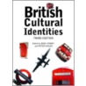 British Cultural Identities door Peter Childs