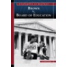 Brown V. Board of Education door Judith Conaway