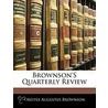 Brownson's Quarterly Review by Orestes Augustus Brownson