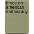 Bryce On American Democracy