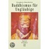 Buddhismus für Ungläubige