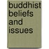 Buddhist Beliefs And Issues