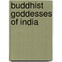 Buddhist Goddesses of India