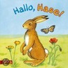 Buggy-Bücher: Hallo, Hase! door Onbekend