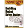 Building Robot Drive Trains door Michael Owings