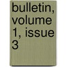 Bulletin, Volume 1, Issue 3 door Dame University Of N