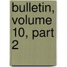 Bulletin, Volume 10, Part 2 door Autun Soci T. D'histo