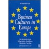 Business Cultures in Europe by William Brierley