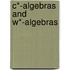 C*-Algebras And W*-Algebras