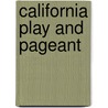 California Play And Pageant door English Club