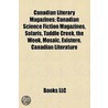 Canadian Literary Magazines door Source Wikipedia