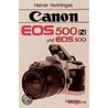 Canon Eos 500 N Und Eos 500 by Heiner Henninges
