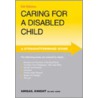 Caring For A Disabled Child door Roland Freed