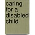 Caring For A Disabled Child