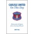 Carlisle United On This Day
