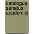 Catalogus Senatus Academici