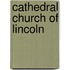 Cathedral Church of Lincoln