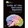 Cells Of The Nervous System by Ona Bloom