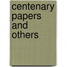 Centenary Papers and Others by David Philipson