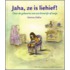 Jaha, ze is liehief!