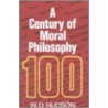 Century of Moral Philosophy door W. Donald Hudson