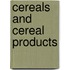 Cereals and Cereal Products