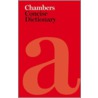 Chambers Concise Dictionary door Editors of Chambers